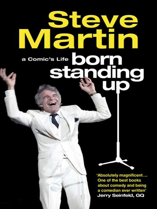 Title details for Born Standing Up by Steve Martin - Wait list